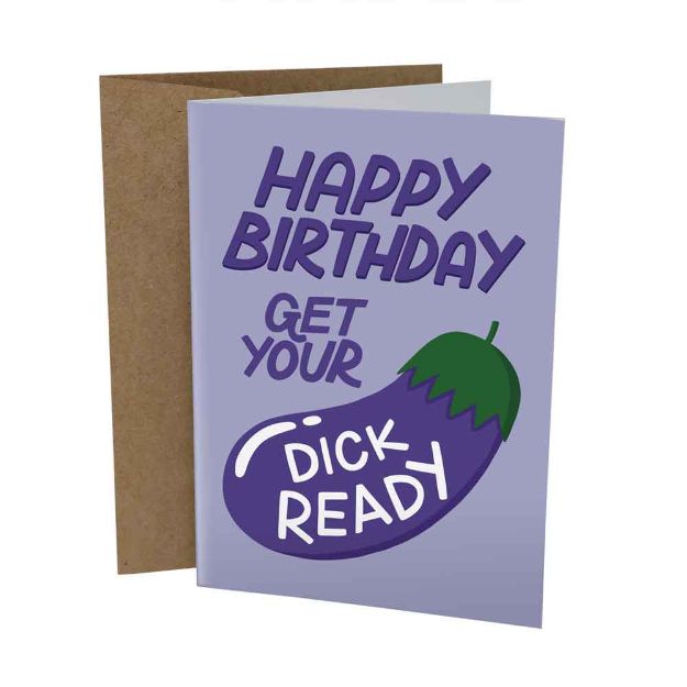 Picture of Card - Happy B-Day Get Your Dick Ready